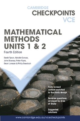 Cambridge Checkpoints VCE Mathematical Methods Units 1&2 - Tynan, David, and Caruso, Natalie, and Dowsey, John