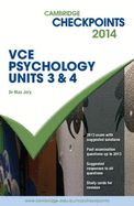 Cambridge Checkpoints VCE Psychology Units 3 and 4 2014 and Quiz Me More - Jory, Max