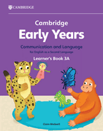 Cambridge Early Years Communication and Language for English as a Second Language Learner's Book 2C: Early Years International