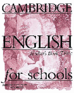 Cambridge English for Schools 3 Teacher's Book