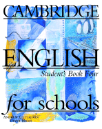 Cambridge English for Schools 4 Student's Book 4
