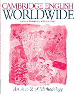 Cambridge English Worldwide A-Z of Methodology