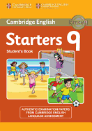 Cambridge English Young Learners 9 Starters Student's Book: Authentic Examination Papers from Cambridge English Language Assessment