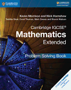 Cambridge IGCSE Mathematics Extended Problem-solving Book