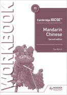 Cambridge Igcse Mandarin Workbook Second Edition: Hodder Education Group