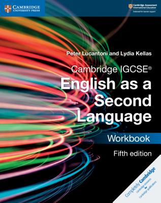 Cambridge Igcse(r) English as a Second Language Workbook - Lucantoni, Peter, and Kellas, Lydia
