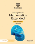Cambridge IGCSE (TM) Mathematics Extended Practice Book with Digital Version (2 Years' Access)