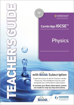 Cambridge IGCSE (TM) Physics Teacher's Guide with Boost Subscription Booklet - Kennett, Heather, and Duncan, Tom