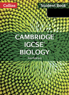 Cambridge IGCSETM Biology Student's Book