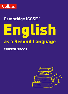 Cambridge IGCSETM English as a Second Language Student's Book - Anstey, Susan, and Burch, Alison, and Hobbs, Lucy