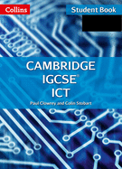 Cambridge IGCSETM ICT Student's Book and CD-Rom