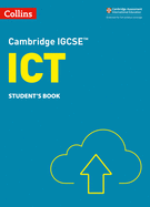 Cambridge IGCSETM ICT Student's Book