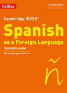 Cambridge IGCSETM Spanish Teacher's Guide