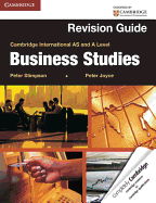 Cambridge International AS and A Level Business Studies Revision Guide