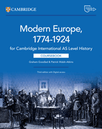 Cambridge International as Level History Modern Europe 1774-1924 Coursebook with Digital Access (2 Years)