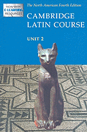 Cambridge Latin Course Unit 2 Student's Text North American Edition (2009)
