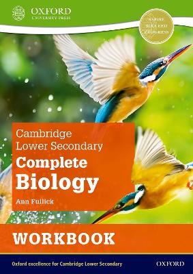 Cambridge Lower Secondary Complete Biology: Workbook (Second Edition) - Fullick, Ann