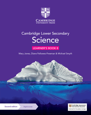 Cambridge Lower Secondary Science Learner's Book 8 with Digital Access (1 Year) - Jones, Mary, and Fellowes-Freeman, Diane, and Smyth, Michael
