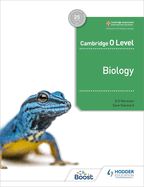 Cambridge O Level Biology: Hodder Education Group
