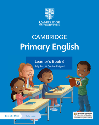 Cambridge Primary English Learner's Book 6 with Digital Access (1 Year) - Burt, Sally, and Ridgard, Debbie