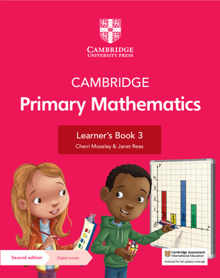 Cambridge Primary Mathematics Learner's Book 3 with Digital Access (1 Year) - Moseley, Cherri, and Rees, Janet