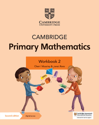 Cambridge Primary Mathematics Workbook 2 with Digital Access (1 Year) - Moseley, Cherri, and Rees, Janet