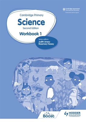 Cambridge Primary Science Workbook 1 Second Edition - Mapplebeck, Andrea, and Herridge, Deborah, and Lewis, Helen