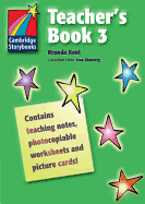 Cambridge Storybooks 3: Teacher's Book