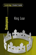 Cambridge Student Guide to King Lear