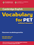 Cambridge Vocabulary for Pet Edition Without Answers