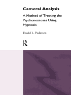 Cameral Analysis: A Method of Treating the Psychoneurosis by Therapy