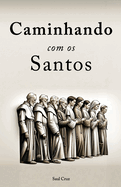 Caminhando com os Santos