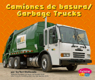Camiones de Basura/Garbage Trucks