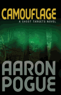 Camouflage (Ghost Targets, #4)