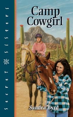 Camp Cowgirl - Byrd, Sandra