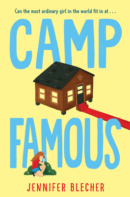 Camp Famous - Blecher, Jennifer
