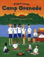 Camp Granada: Sing-Along Camp Songs - Lessac, Frane (Compiled by)