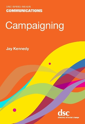 Campaigning - Kennedy, Jay