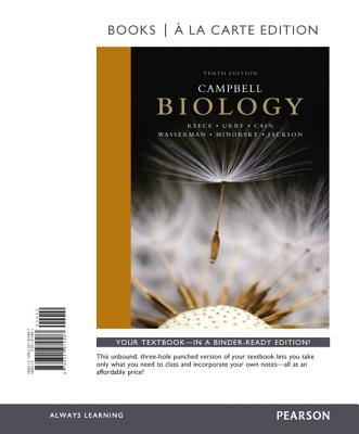 Campbell Biology, Books a la Carte Edition - Reece, Jane B, and Urry, Lisa A, and Cain, Michael L