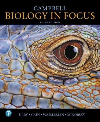 Campbell Biology in Focus Plus Mastering Biology with Pearson Etext -- Access Card Package - Urry, Lisa, and Cain, Michael, and Wasserman, Steven