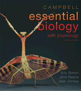 Campbell Essential Biology with Physiology Plus MasteringBiology with eText -- Access Card Package