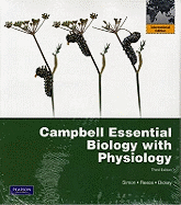 Campbell Essential Biology with Physiology with Mastering Biology: International Edition