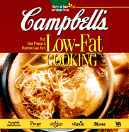 Campbell's Low-Fat Cooking: Recipes for Smart and Sensible Eating - Better Homes and Gardens