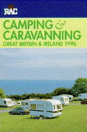 Camping and Caravanning Guide: Great Britain and Ireland - Royal Automobile Club