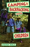 Camping & Backpacking with Children