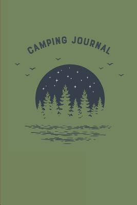 Camping Journal: Log Book for Trips - Frost, Derek