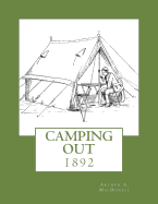 Camping Out: 1892