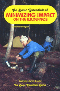 Camping's Forgotten Skills: Backwoods Tips from a Boundary Waters Guide