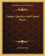 Camps, Quarters And Casual Places