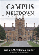 Campus Meltdown: The Deepening Crisis in Australian Universities